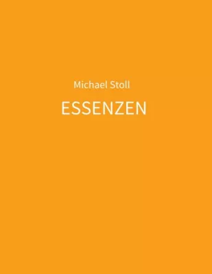 Bild: ESSENZEN orange - 5. Jahresband der Dichtung