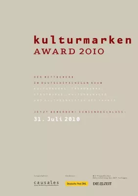 Bild: Kulturmarken Award 2010 Der Wettbewerb für Kulturmarketing startet bereits zum fünften Mal