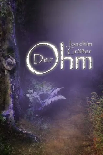 Bild: "Der Ohm" im Rosamontis Verlag - Abenteuer im Land der Elfen und Wichte