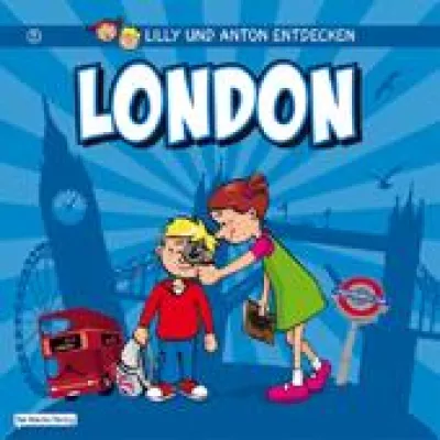 Bild: Neuer Städtereiseführer für Kinder: Lilly und Anton entdecken London