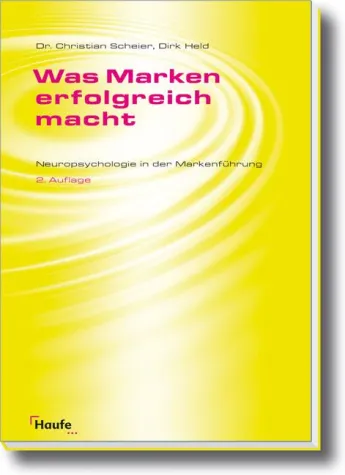 „Was Marken erfolgreich macht“, 2. Auflage Bild: „Was Marken erfolgreich macht“, 2. Auflage