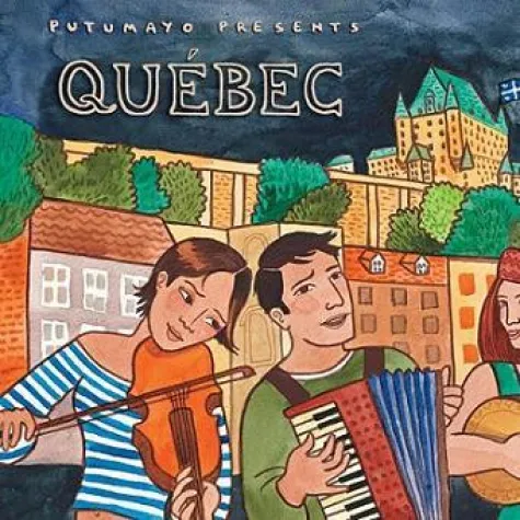 Bild: Québec wird am 3. Juli 400, Putumayo World Music feiert mit