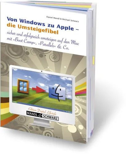 Bild: Von Windows zu Apple - wie aktuelle PC-Programme sicher und erfolgreich auf dem Mac laufen