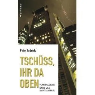 Bild: Vom baldigen Ende des Kapitalismus