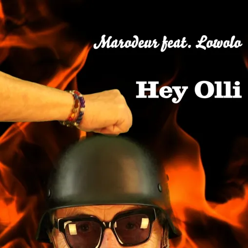 Hey Olli - der neue Partysong von Marodeur feat Lowolo Bild: Hey Olli - der neue Partysong von Marodeur feat Lowolo