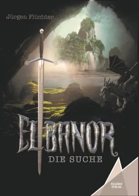 Bild: Elbanor: Die aufregende FantasyTrilogie von Jürgen Flüchter