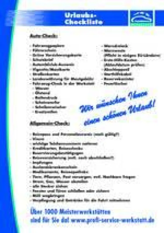 Die Urlaubscheckliste jetzt herunterladen auf http://www.profi-service-werkstatt.de