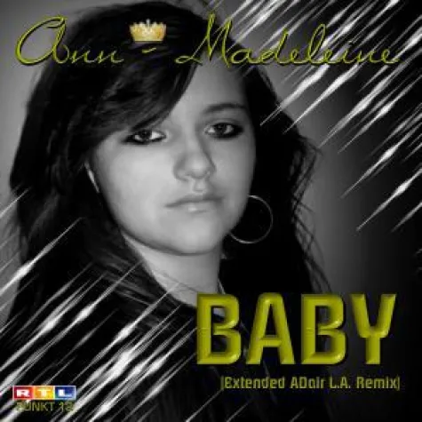 Neuererscheinung ,,Ann-Madeleine - Baby (Extended ADair L.A. REmix)" Bild: Neuererscheinung ,,Ann-Madeleine - Baby (Extended ADair L.A. REmix)"