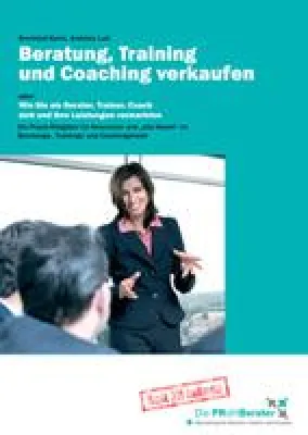Bild: Beratungsmarketing: kostenloses E-Book „Beratermarketing“ für Berater, Trainer und Coaches