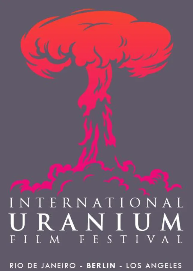 URANIUM FILM FESTIVAL VOM 11. BIS ZUM 15. OKTOBER 2017 IN BERLIN