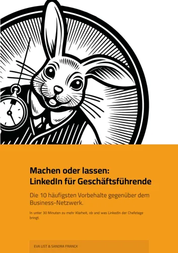 LinkedIn – machen oder lassen? Hier finden Geschäftsführende Antwort Bild: LinkedIn – machen oder lassen? Hier finden Geschäftsführende Antwort