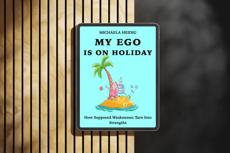 Englische Ausgabe von „Mein Ego hat Ferien“ unterstützt Lehrkräfte bei Selbstreflexion & Stresskompetenz Bild: Englische Ausgabe von „Mein Ego hat Ferien“ unterstützt Lehrkräfte bei Selbstreflexion & Stresskompetenz