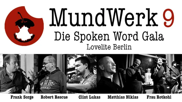 Die MundWerk Spoken Word Gala No. 9 Bild: Die MundWerk Spoken Word Gala No. 9