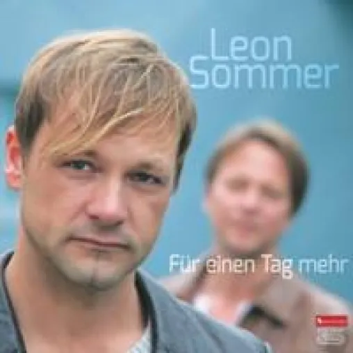 Leon Sommer - "Für einen Tag mehr" Bild: Leon Sommer - "Für einen Tag mehr"