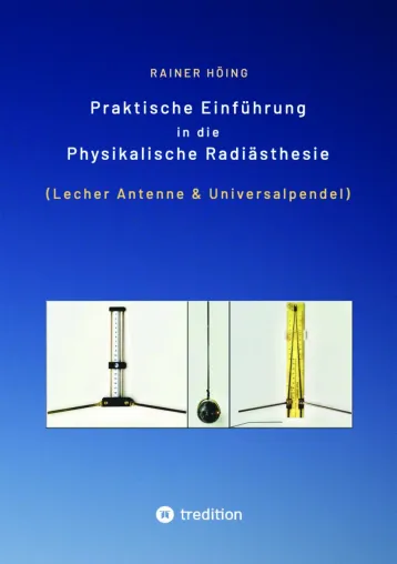 Bild: Praktische Einführung in die Physikalische Radiästhesie