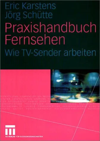 Bild: Standardwerk „Praxishandbuch Fernsehen“