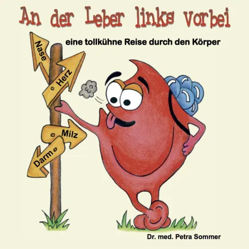 Buchtipp: Witzig-informative Entdeckungsreise durch den menschlichen Körper Bild: Buchtipp: Witzig-informative Entdeckungsreise durch den menschlichen Körper