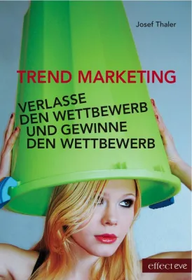 Bild: TREND MARKETING. Verlasse den Wettbewerb und gewinne den Wettbewerb