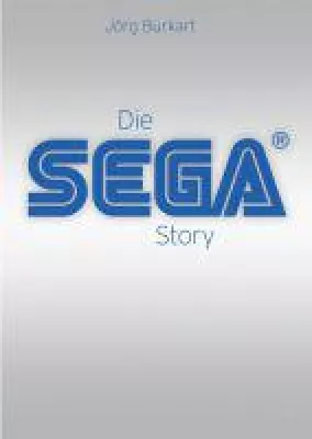 Bild: "Die SEGA Story" von Jörg Burkart