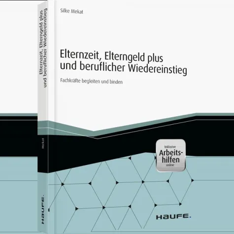 Buchempfehlung: Elternzeit - Wer auf Frauen und Familien setzt, sichert sich die Fachkräfte von morgen Bild: Buchempfehlung: Elternzeit - Wer auf Frauen und Familien setzt, sichert sich die Fachkräfte von morgen