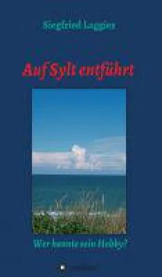 Bild: Auf Sylt entführt - neuer Kriminalfall dreht sich um eine Entführung auf Westerland