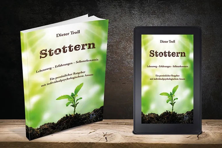 Bild: Stottern - Lebensweg - Erfahrungen - Selbsterkenntnis