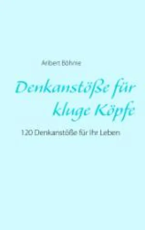 Bild: Denkanstöße für kluge Köpfe