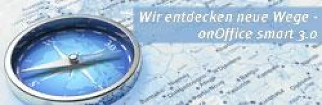 Bild: onOffice smart 3.0 Release - Wir entdecken neue Wege