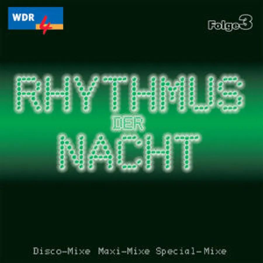 WDR 4 Rhythmus der Nacht - Folge 3