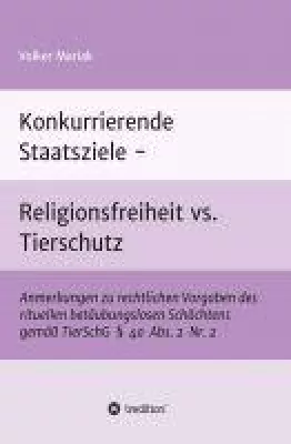 Bild: Konkurrierende Staatsziele - Sachbuch prangert das rituelle betäubungslose Schächten an