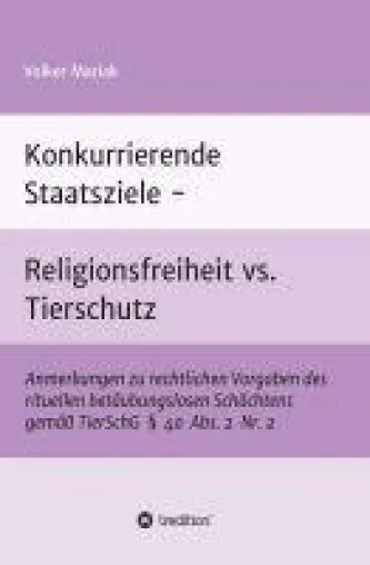 Bild: Konkurrierende Staatsziele - Sachbuch prangert das rituelle betäubungslose Schächten an