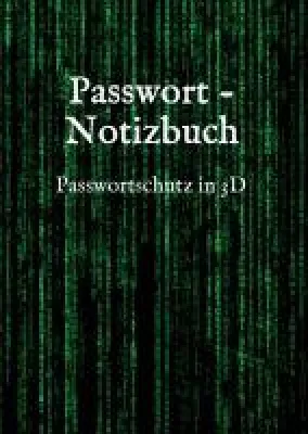 Bild: Passwort - Notizbuch - 3D Trick gegen Hacker