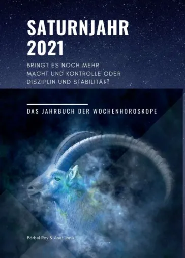Bild: Saturnjahr 2021 - Ein spirituelles Jahreshoroskop