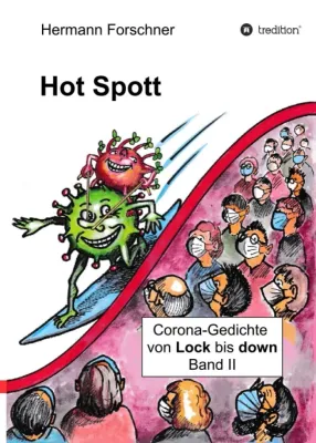 Bild: Hot Spott - Bissige Satiren zum Zeitgeschehen