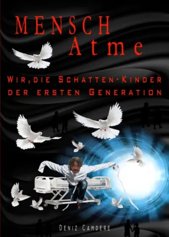 Mensch, atme - Erster Teil einer schonungslosen Autobiografie Bild: Mensch, atme - Erster Teil einer schonungslosen Autobiografie