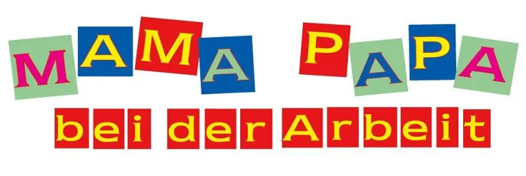 Aktionstag \"Mama / Papa bei der Arbeit\" - Berliner Betriebe setzen ein Zeichen für Familienfreundlichkeit Bild: Aktionstag \"Mama / Papa bei der Arbeit\" - Berliner Betriebe setzen ein Zeichen für Familienfreundlichkeit