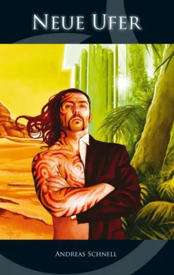 Erster Heredium Roman "Neue Ufer" ist da Bild: Erster Heredium Roman "Neue Ufer" ist da