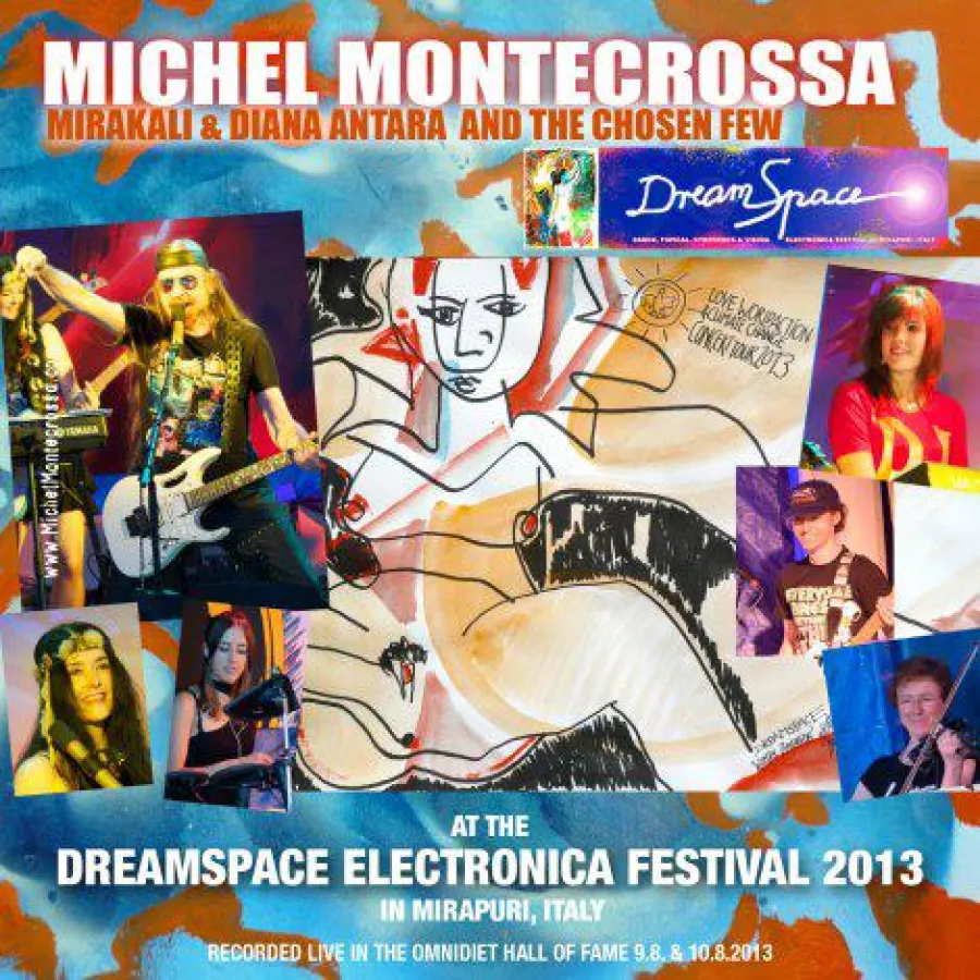Live-Album 'Michel Montecrossa, Mirakali & Diana Antara at the DreamSpace Electronica Festival 2013'