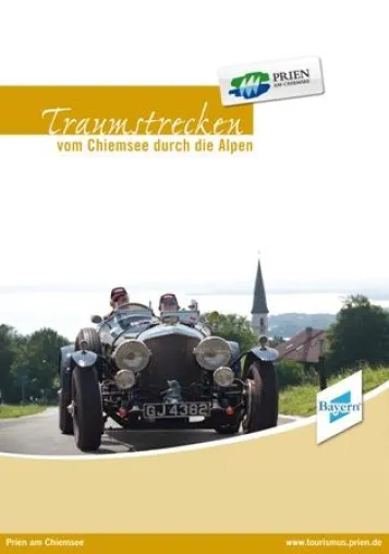 Neue Broschüre der Priener Tourismus GmbH erschienen - „Traumstrecken vom Chiemsee durch die Alpen“ Bild: Neue Broschüre der Priener Tourismus GmbH erschienen - „Traumstrecken vom Chiemsee durch die Alpen“