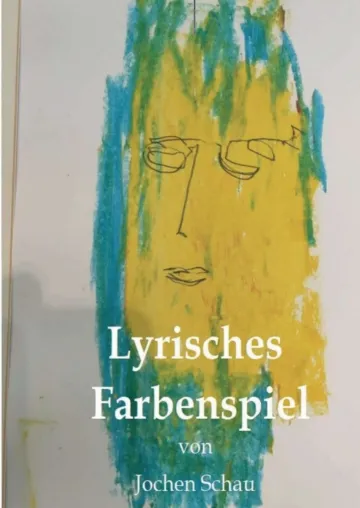 Lyrisches Farbenspiel - Zeitgeschichtliche Lyrik Bild: Lyrisches Farbenspiel - Zeitgeschichtliche Lyrik