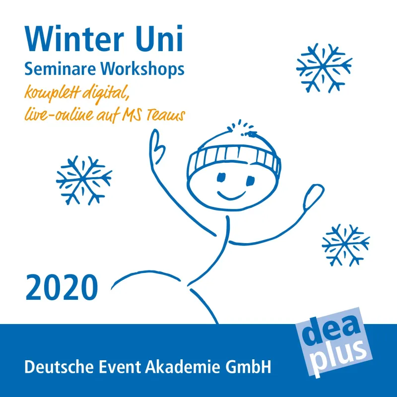 Die 6. DEAplus Winter Uni - 24 Live-Online-Seminare für die Veranstaltungsbranche