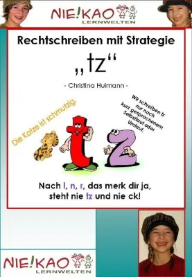 Bild: Die „tz“- Werkstatt Umfassende Rechtschreibe-Übungen zu „tz“ von Birgit Ammersdörfer