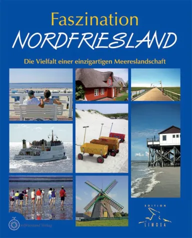Bild: Faszination Nordfriesland - Die Vielfalt einer einzigartigen Meereslandschaft