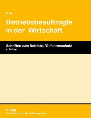 Bild: Neuerscheinung: "Pulte, Betriebsbeauftragte in der Wirtschaft“. Ein VPRM – Leitfaden für Unternehmen