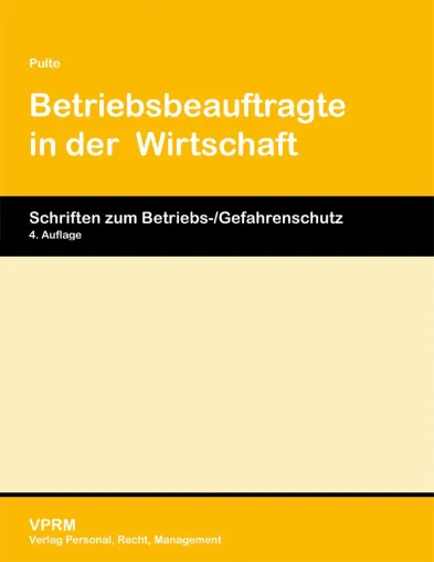 Bild: Neuerscheinung: "Pulte, Betriebsbeauftragte in der Wirtschaft“. Ein VPRM – Leitfaden für Unternehmen