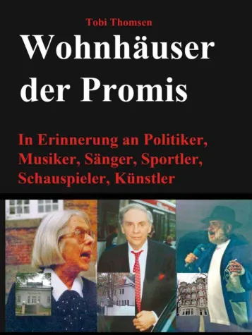 Bild: Buch "Wohnhäuser der Promis" erschienen in Erinnerung an Promis