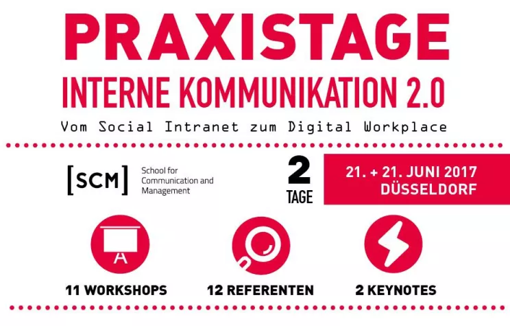Bild: Praxistage Interne Kommunikation 2.0 der SCM am 21. und 22. Juni 2017 in Düsseldorf