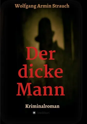 Bild: Der dicke Mann - Kriminalroman beschäftigt sich auf unkonventionelle Weise mit deutsch-polnischer Geschichte