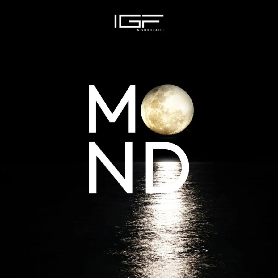 In Good Faith - Mond Wie von den Fans gefordert, veröffentlichen wir ?In Good Faith? mit Mond unsere