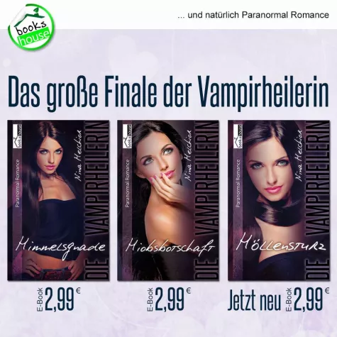 Bild: [Neuerscheinung] Höllensturz - Die Vampirheilerin 3